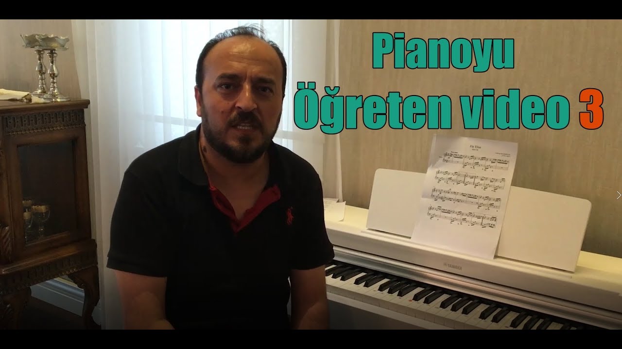 Pianoyu Öğreten Ders 3